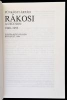 Pünkösti Árpád három könyve: 
Rákosi a hatalomért. 1945-1948. Magyarország felfedezése.
Rákosi a c...