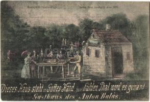 Budapest II. Hűvösvölgy, Balázs Antal vendéglője anno 1800, étterem reklámlapja / Dieses Haus steht in Gottes Hand zum kühlen Thal wird es genant Gasthaus des Anton Balas (r)