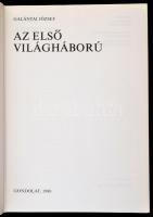 Galántai József: Első világháború. Bp.,1980, Gondolat. Kiadói egészvászon-kötés, kiadói papír védőbo...