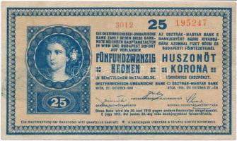 1918. 25K 3012 3mm, vízszintesen hullámos hátlappal és hamis Mohács Város Pénztári Hivatala felülbélyegzéssel (fake overprint) T:III