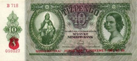1936. 10P (2x) egymás utáni sorszámokkal. Numizmatikai "Hírös nap" 1987..." T:I