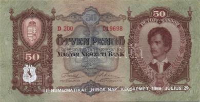 1932. 50P (3x) III. Numizmatikai "Hírös nap 1989..." propaganda fny-sal T:II+