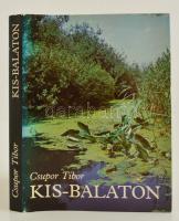 Csupor Tibor: Kis-Balaton. Bp., 1983, Gondolat. Kiadói egészvászon-kötés, kiadói papír védőborítóban.