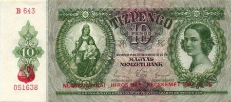 1936. 10P (4x) benne egymás utáni sorszámokkal (3x. Numizmatikai "Hírös nap 1987..." propa...