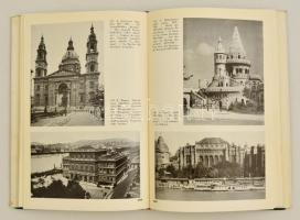 Budapest Bilderbuch. Mit 199 Abbildungen und einem Anhang. Geleiwort von Vilmos Kovácsházy. Zusammen...