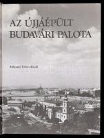 Kollányi Béla: Az újjáépült Budavári Palota. Bp., 1990, Műszaki. Kiadói kartonált papírkötés