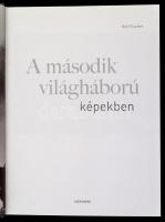 Rolf Fischer: A második világháború. Fordította Béresi Ákos. Pécs, 2011, Alexandra. Kiadói kartonált...