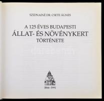 Szidnainé Dr. Csete Ágnes: A 125 éves Budapesti Állat- és Növénykert története. 1866-1991. Bp., 1991...