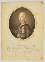 I. Ferenc osztrák császár, acélmetszet, papír, 29×21 cm