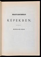 Magyarország képekben. Honismertető album I-II. kötet. Szerk.: Nagy Miklós. Bp., 1989, Minerva-Helik...