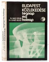 Dr. Nagy Ervin-Dr. Szabó Dezső: Budapest közlekedése tegnap, ma, holnap. Bp.,1977, Műszaki. Kiadói egészvászon-kötés, kiadói papír védőborítóban.