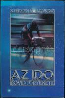 Stephen W. Hawking: Az idő rövid története a nagy bummtól a fekete lyukakig. Fordította: Molnár István. Bp.,1989, Maecenas. Kiadói kartonált papírkötés.