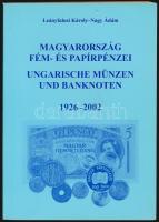 Leányfalusi Károly - Nagy Ádám: Magyarország Fém- és Papírpénzei 1926-1976. Második, javított kiadás. MÉE, Budapest 1977. Használt, de jó állapotban.