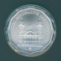 2007. 5000Ft Ag "Debreceni Református Nagytemplom" T:BU Csak 4000db!