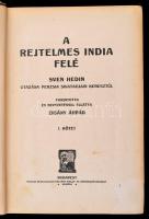 Sven Hedin: A rejtelmes India felé. Sven Hedin utazása Perzsia sivatagjain keresztül I-II. Fordított...