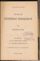 vitéz nagybaczoni Nagy Vilmos: Az 1914. évi szerbiai hadjárat. III. kötet: Hadműveletek. Bp.,1934, H...