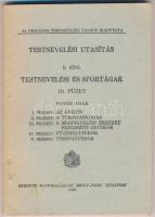 1926 Testnevelési utasítás II. rész, testnevelési és sportágak 10. füzet (evezés, turistáskodás, stb.), az Országos Testnevelési Tanács kiadványa, 146p