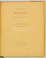 Omár Kháyyám: Rubáiyát. Szabó Lőrinc fordítása. Bp., [1943], Új Idők Irodalmi Intézet. 664. Számozot...