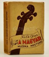 Falk Géza: A magyar muzsika mesterei. Bp.,1937, Dante. Kiadói papír kötésben