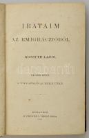 Kossuth Lajos: Irataim az emigráczióból II-III.
II. kötet: A villafrancai béke után. III. kötet: Re...