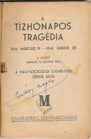 A tízhónapos tragédia. 1944. március 19.-1945. január 20.  Második füzet. Harmadik és negyedik rész....