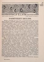 1907-1912 Magyar Iparművészet 12 száma;
1907. július X. évf. 4. sz. (szakadozott, széteső állapotba...