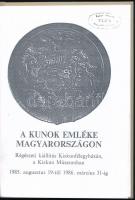 A kunok emléke Magyarországon. Régészeti kiállítás Kiskunfélegyházán a Kiskun Múzeumban. 1985-1986. ...