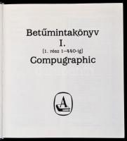 Betűmintakönyv I-II. kötet. Compugraphic. Bp.,én.,Athenaeum, 440+408 p. Kiadói egészvászon-kötés. Há...