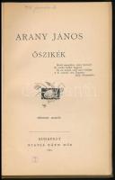 Arany János: Őszikék. Bp., 1897, Ráth Mór,X+124 p. Második kiadás. Korabeli aranyozott, festett egés...