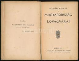 Mikszáth Kálmán: Magyarország lovagvárai. Magyar Jövő Könyvtára 18. Bp., é.n., Magyar Jövő Ifj. Irod...