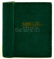 Babits Mihály: Halálfiai. Propagandakiadás. Bp.,(1935), Athenaeum. Kiadói egészvászon-kötés, kopottas,foltos borítóval, kissé sérült fűzéssel.