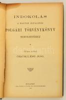 Indoklás a magyar általános polgári törvénykönyv tervezetéhez. Ötödik kötet. Öröklési jog. Budapest,...
