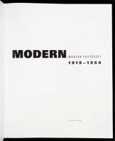 Kieselbach Tamás (szerk.): Modern magyar festészet 1919-1964, Bp., 2004, Kieselbach Tamás. Kiadói eg...