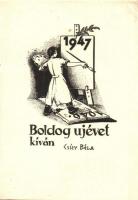 1946-1947 Boldog Újévet kíván Csízy Béla / New Year greeting art postcard s: Csízy Béla (EK)