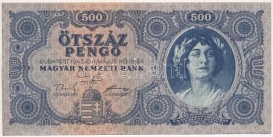 1945. 500P magyar "N" betű orosz "P" helyett. Ilyen tartásban ritka! T:I Hungary 1945. 500 Pengő Hungarian "N" letter instead of Russian "P" on the back. Rare in this condition! C:UNC Adamo P19h