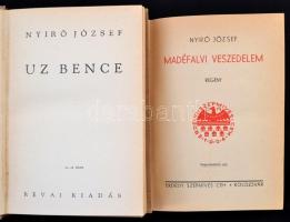 Nyírő József: Madéfalvi veszedelem, Uz Bence. Kolozsvár, Budapest, Erdélyi Szépmíves Céh, Révai Nyom...
