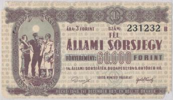 Budapest 1949. "Fél sorsjegy - XIII. Állami sorsjáték" sorsjegy T:III,IV