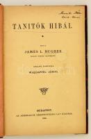 James L. Hughes: Tanítók hibái. Bp., 1893. Athenaeum. 100p.