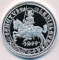 DN A legértékesebb magyar érmék - II. Ulászló ezüst guldinerének replikája ezüstözött Cu emlékérem (40mm) T:PP