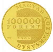 2006. 100.000Ft Au "Az 1956-os magyar forradalom és szabadságharc 50. évfordulója" tanúsít...
