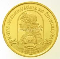 Szabó Géza (1939-) 2008. "Mátyás megkoronázásának 550. évfordulójára / Magyarország virágkora" Au emlékérem "061" sorszámmal, tanúsítvánnyal, dísztokban (15,6g/0.999/35mm) T:PP kis ph.  2008. "550th Anniversary of the coronation of King Matthias I" Au commemorative medallion with "061" serial, with certificate, in case. Sign.: Géza Szabó (15,6g/0.999/35mm) C:PP small edge error