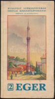 Eger. Budapest Székesfőváros Iskolai Kirándulóvonatai 2.. Szerk.: Dr. Bodnár Gyula. Bp., 1934, Budap...
