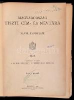 1940 Magyaroország Tiszti Cím- és Névtára. XLVII. évf. Szerk.: M. Kir. Központi Statisztikai Hivatal. Bp.,1940, Magyar Királyi Állami Nyomda. Kiadói egészvászon-kötés, megviselt állapotban, sérült, hiányzó gerinccel, laza fűzéssel.