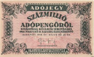 1946. 100.000.000AP sárgás papíron, hátlapi vékonybetűs szöveggel, előlapon jobb alsó sarokban illesztőkereszt része! Érdekesség: felső szélén feltehetően gyári vízjel ováljának egy részlete látható! T:I