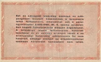 1946. 100.000.000AP sárgás papíron, hátlapi vékonybetűs szöveggel, előlapon jobb alsó sarokban illes...