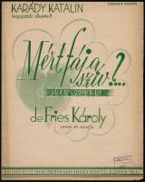 cca 1935 3 db Karády Katalin filmzene kottája: Gyere ülj kedves mellém... Miért fáj a szív? Kísértés