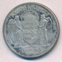1930. 5P Ag "Horthy jobbra" T:2- patina
Adamo P8
