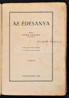 [Mindszenty] Pehm József: Az édesanya I.-II kötet. Zalegerszeg, 1940, Zrinyi Nyomdaipar Rt. Harmadik...