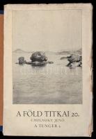 Cholnoky Jenő: A Föld titkai II-V. köteteinek 6-24. füzetei. 
II. A jégvilág. A sarkkutatások törté...