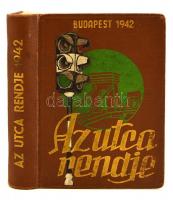 1942 Budapest, Az utca rendje, X. évfolyam, kiadói egészvászon kötésben, 544 p.